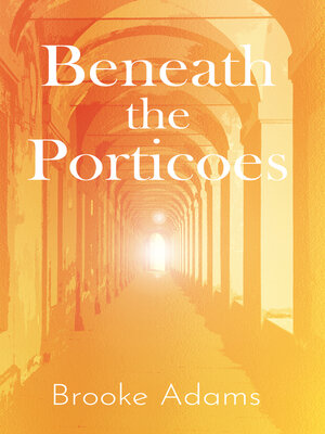 cover image of Beneath the Porticoes